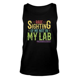 Rare Sighting Of Microbiologist Funny Microbiology Saying Unisex Tank Top | Mazezy