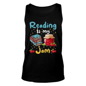 Reading Is My Jam Library Student Teacher Book Bookaholic Unisex Tank Top - Thegiftio UK