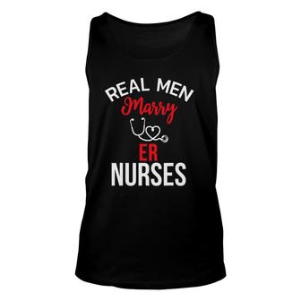 Real Men Marry Er Nurses Husband's Nurse Gift Unisex Tank Top | Mazezy