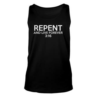Repent And Live Forever Christian Unisex Tank Top