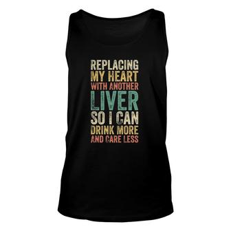 Replacing My Heart Drinking Themed For People Who Drink Tank Top | Mazezy