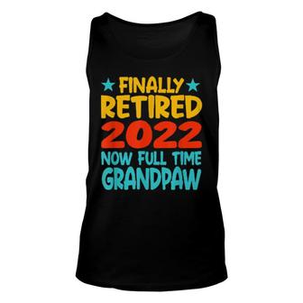 Retired Grandpaw 2022 Grandpa Retirement Party Unisex Tank Top | Mazezy