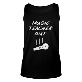 Retired Music Teacher Out Retirement Mic Drop End Of Year Unisex Tank Top | Mazezy