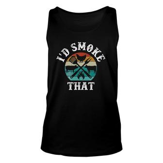 Retro Grilling Bbq Smoker Chef Dad -I'd Smoke That Tank Top | Mazezy