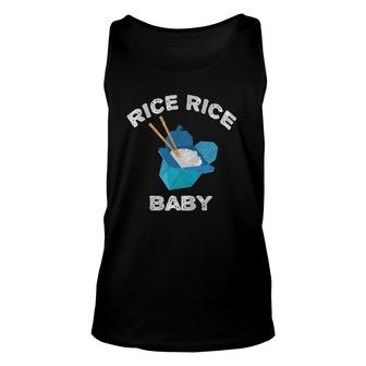 Rice Rice Baby Funny Rice Lover Pho Unisex Tank Top | Mazezy