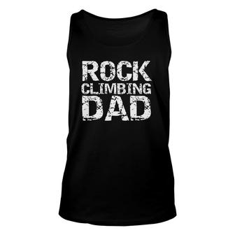Rock Climbing Dad Distressed Mountain Climber Father Unisex Tank Top | Mazezy