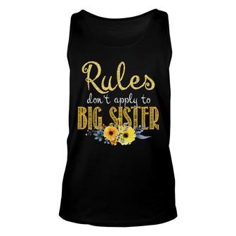 Rules Don't Apply To Big Sister New Sister Flower Unisex Tank Top | Mazezy