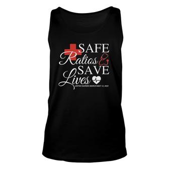 Safe Ratios Save Lives United Nurses March May 12 2022 Ver2 Unisex Tank Top | Mazezy