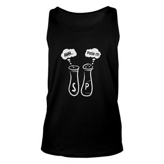 Salt And Pepper Shakers Saying Ahh Push It 80S 90S Unisex Tank Top - Thegiftio UK