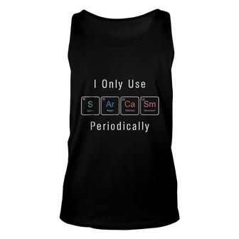 Sarcasm Chemical Elements Periodic Table Funny Gift Unisex Tank Top - Thegiftio