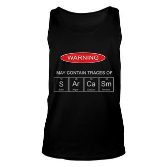 Sarcasm The Elements Of My Personality Unisex Tank Top | Mazezy