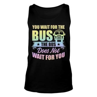 School Bus Driver Student Wait Stop Humor Pastel Rainbow Unisex Tank Top | Mazezy