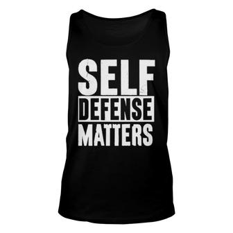 Self Defense Matters Unisex Tank Top | Mazezy