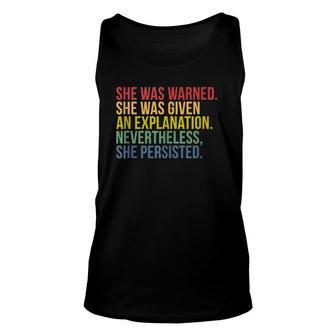 She Was Warned Nevertheless, She Persisted Unisex Tank Top | Mazezy
