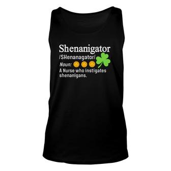 Shenanigator A Nurse Who Instigates Shenanigans Unisex Tank Top | Mazezy