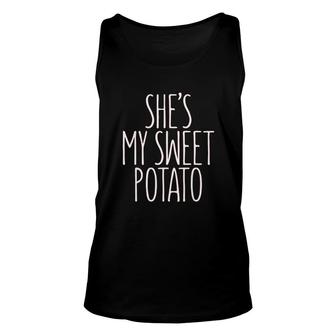 Shes My Sweet Potato I Yam Matching Nice Gift Unisex Tank Top - Thegiftio