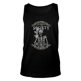 Skeleton Drink Coffee I'll Tell You What's Wrong With Society Tank Top | Mazezy
