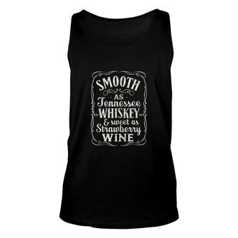 Smooth As Tennessee Whiskey Sweet As Strawberry Wine Cute Unisex Tank Top - Thegiftio UK