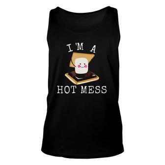 Smores Funny Campfire I'm A Hot Mess Cute Camper Unisex Tank Top | Mazezy