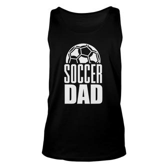 Soccer Dad Player Daddy Father Unisex Tank Top | Mazezy