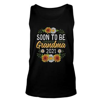 Soon To Be Grandma 2021 Sunflower Gifts New Grandma Unisex Tank Top - Thegiftio UK