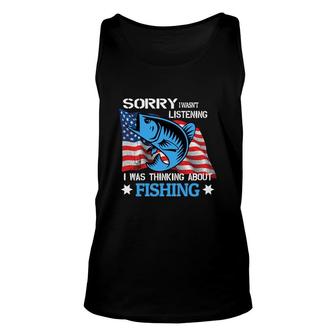 Sorry I Wasnt Listening I Was Thinking About Fishing American Flag Unisex Tank Top - Thegiftio UK