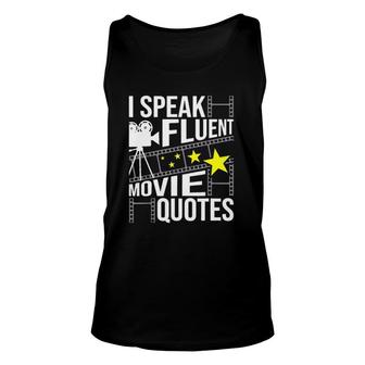 I Speak Fluent Movie Quotes Sarcastic Movie Fan Film Tank Top | Mazezy