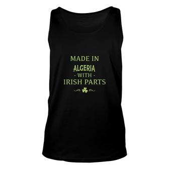 St Patricks Day Shamrock Made In Algeria With Irish Parts Country Love Proud Nationality Tank Top | Mazezy