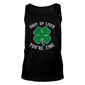 Womens St Patrick's Day Shut Up Liver You're Fine V-Neck Tank Top | Mazezy