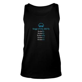 Stage Of 200 Fly Swimming Unisex Tank Top | Mazezy
