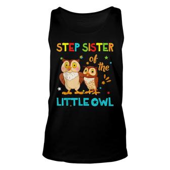 Step Sister Little Owl Birthday Family Matching Unisex Tank Top | Mazezy