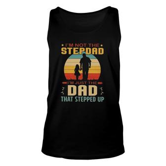 Stepdad Vintage Retro I'm Not The Stepdad I'm Just The Dad That Stepped Up Father's Day Tank Top | Mazezy