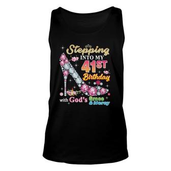 Stepping Into My 41St Birthday With God's Grace And Mercy Unisex Tank Top | Mazezy