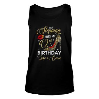 Stepping Into My 42Nd Birthday Like A Queen Bday Gift Women Unisex Tank Top | Mazezy