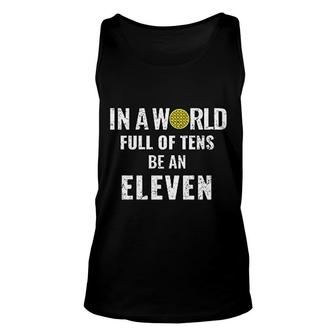 Stranger Be An Eleven Unisex Tank Top | Mazezy