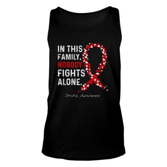 Stroke Awareness In This Family Nobody Fights Alone Unisex Tank Top | Mazezy DE