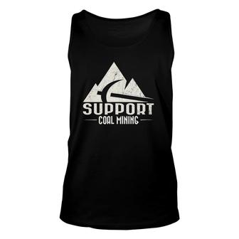 Support Coal Mining With Vintage White Design Unisex Tank Top | Mazezy CA