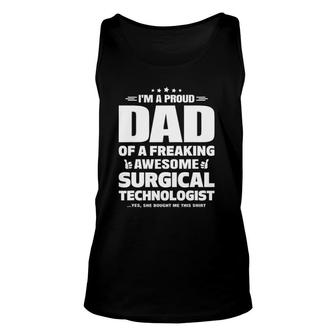 Surgical Technologis For Proud Dad Unisex Tank Top | Mazezy