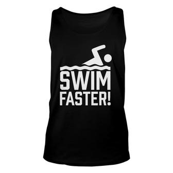 Swim Faster Trainer Coach Swimmer Swimming Instructor Unisex Tank Top | Mazezy
