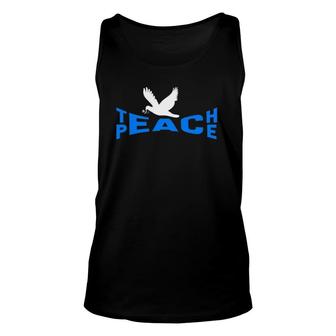Teach Peace Peace Dove Educators Teachers Gift Unisex Tank Top | Mazezy