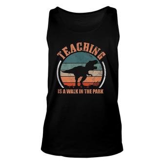 Teaching Is A Walk In The Park Funny Teacherrex Retro Unisex Tank Top | Mazezy