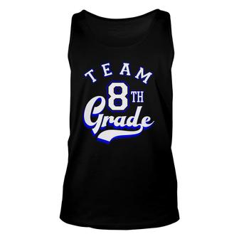 Team 8Th Grade Eighth For Teacher Or Students Unisex Tank Top | Mazezy