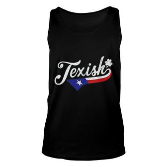 Texish Texas Funny St Patricks Day Unisex Tank Top | Mazezy