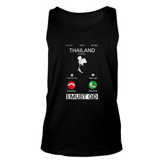 Thailand Is Calling And I Must Go Unisex Tank Top | Mazezy