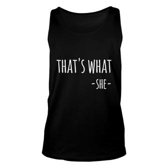 Thats What She Said Funny Quote Unisex Tank Top | Mazezy UK