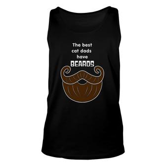 The Best Cat Dads Have Beards, Funny Bearded Cat Dad Unisex Tank Top | Mazezy
