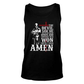 The Devil Saw Me With My Head Down And Thought He Won Unisex Tank Top | Mazezy