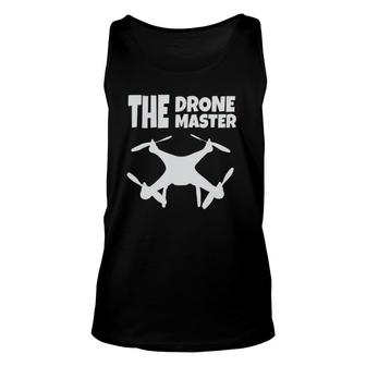 The Drone Mastergift Flying Drones Pilot Dad Son Unisex Tank Top | Mazezy