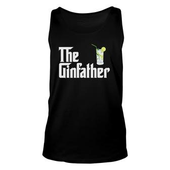The Gin Father Funny Gin And Tonic Gifts Unisex Tank Top | Mazezy