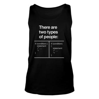 There Are Two Types Of People Funny Programmer Coder Unisex Tank Top | Mazezy